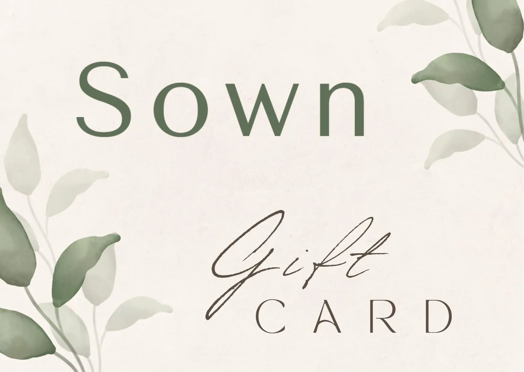 Sown Gift Card Sown